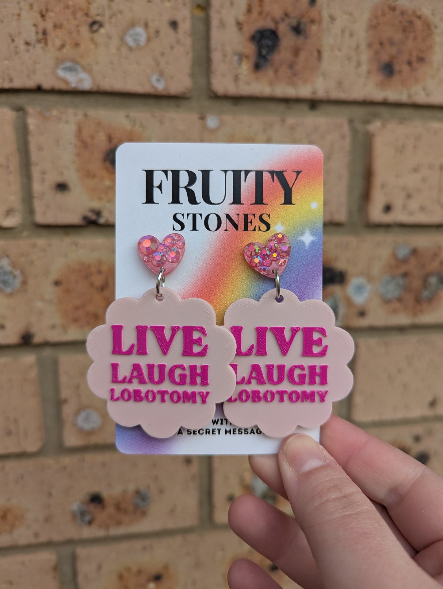 Live Laugh Lobotomy earrings