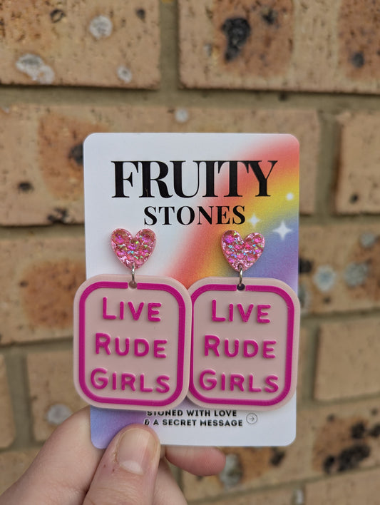 Live Rude Girls